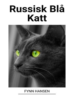 Russisk Blå Katt - ebook
